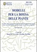 Modelli per la difesa delle piante. Monografie e articoli scientifici presentati alle Quarte Giornate di studio su metodi numerici, statistici e informatici...