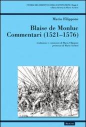 Blaise de Monluc. Commentari 1521-1576