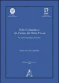 Dalla dichiarazione alla cultura dei diritti umani. Per un'antropologia della pace. Ediz. inglese