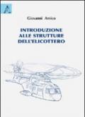 Introduzione alle strutture dell'elicottero