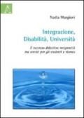 Integrazione, disabilità, università. Il tutorato didattico. Reciprocità tra servizi per gli studenti e ricerca