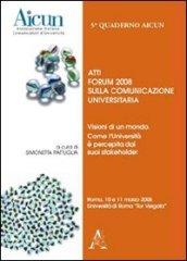 Visioni di un mondo. Come l'Università è percepita dai suoi stakeholder