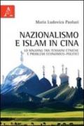 Nazionalismo e Islam in Cina. Lo Xinjiang tra tensioni etniche e problemi economico-politici