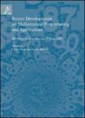 Recent developments on mathematical programming and appliocations. Workshop held in Pisa, on 5th june 2009