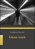 Ghost track