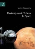 Electrodynamic tethers in space