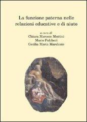 La funzione paterna nelle relazioni educative e di aiuto