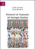 Elementi di anatomia ed istologia oculare