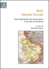 Sistemi informativi territoriali. Varie applicazioni per la gestione e il governo del territorio