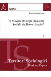 Il movimento degli indicatori sociali. Declino o rilancio?