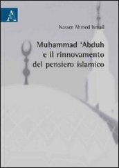 Muhammad 'abduh e il rinnovamento del pensiero islamico