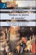 «Broken in pieces all asunder». Il paradigma della tortura in «The Temple» di G. Herbert