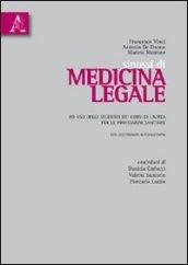 Sinossi di medicina legale. Ad uso degli studenti dei corsi di laurea per le professioni sanitarie e di giurisprudenza. Con questionari autovalutativi