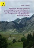 Applicazione di modelli quantitativi per l'analisi della geografia agraria italiana e per l'interpretazione della specializzazione produttiva territoriale