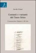 Costanti e varianti del Tasso lirico. Il manoscritto Chigiano L VIII 302