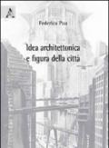 Idea architettonica e figura della città