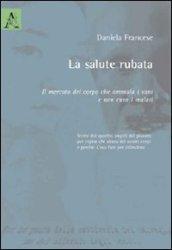 La salute rubata