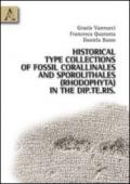 Historical type collections of fossil corallinales and sporolithales (rhodophyta) in the Dip.Te.Ris.