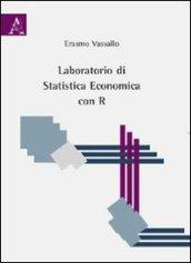 Laboratorio di statistica economica con R