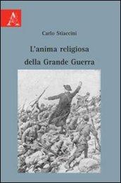 L'anima religiosa della grande guerra