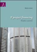 Il project financing. Disciplina e operatività