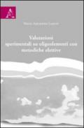 Valutazioni sperimentali su oligoelementi con metodiche elettive