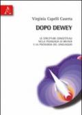 Dopo Dewey. Le strutture concettuali nella pedagogia di Bruner e la psicologia del linguaggio