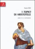 I Topici di Aristotele. Libri Z-H: la definizione