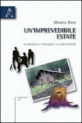 Un'imprevedibile estate. Si consiglia ai teenager e ai loro genitori