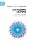 Engineering meaning. Educational evaluation at a world-class institution