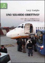 Uno sguardo obiettivo? Fotografie e immagini fisse in campo sociologico