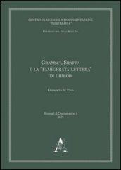 Gramsci, Sraffa e la «famigerata lettura» di Grieco