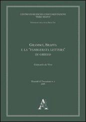 Gramsci, Sraffa e la «famigerata lettura» di Grieco