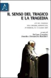 Il senso del tragico e la tragedia