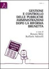 Gestione e controllo delle pubbliche amministrazioni dopo la riforma Brunetta