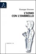 L'uomo con l'ombrello