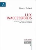 Lux inaccessibilis. Metafore e teologia della luce nel Paradiso di Dante