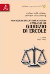 Una nozione della storica stesura o tablature del giudizio di Ercole