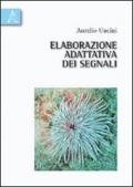 Elaborazione adattativa dei segnali