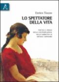 Lo spettatore della vita. Poetica e poesia della contemplazione nella narrativa di Michele Saponaro