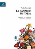 La canzone in Italia. Strumenti per l'indagine e prospettive di ricerca