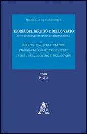 Teoria del diritto e dello Stato. Rivista europea di cultura e scienza giuridica