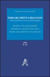 Teoria del diritto e dello Stato. Rivista europea di cultura e scienza giuridica