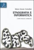 Etnografia e informatica. Confini, percorsi, connessioni