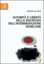 Autorità e libertà nella disciplina dell'intermediazione mobiliare