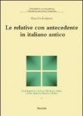 Le relative con antecedente in italiano antico