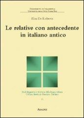 Le relative con antecedente in italiano antico