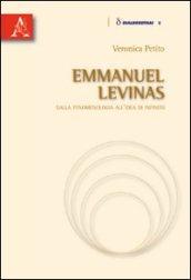 Emmanuel Levinas. Dalla fenomenologia all'idea di infinito