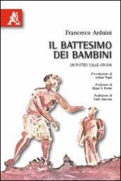 Il battesimo dei bambini. Un'ipotesi sulle orgini