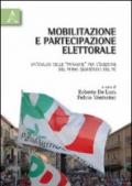 Mobilitazione e partecipazione elettorale. Un'analisi delle «primarie» per l'elezione del primo segretario del PD